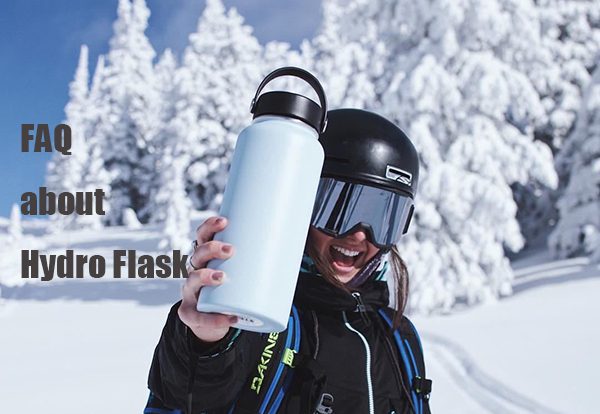 FAQ about hydro flask